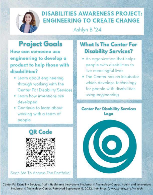 Ashlyn B. '24: Disabilities Awareness: Engineering to Create Change